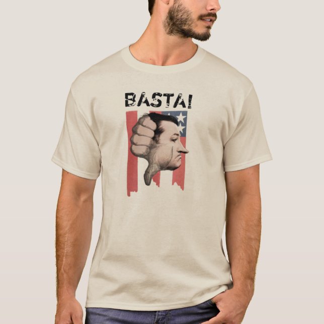 Camiseta BASTA! Abaixo Ted Cruz (Frente)