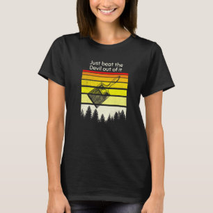 Camiseta Basta Bater O Diabo Do Seu Prêmio