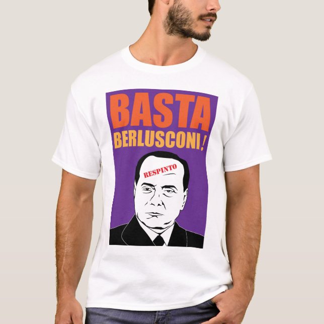 Camiseta Basta, Berlusconi! (Frente)