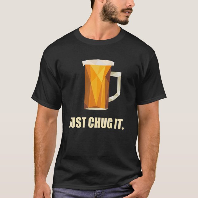 Camiseta Basta Chug It Divertido Beer Bebendo Pint De Ale B (Frente)