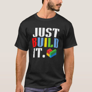 Camiseta Basta Construir O It Master Builder Building Block