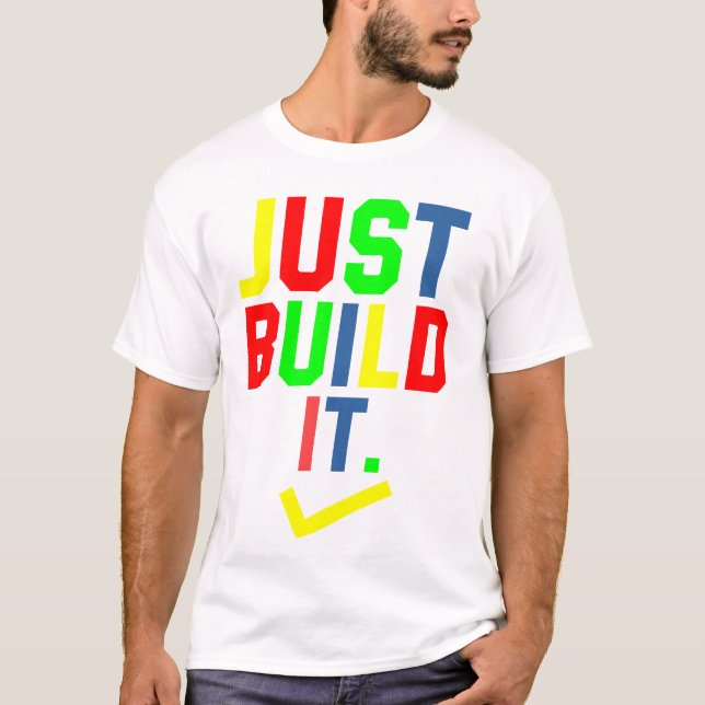 Camiseta Basta Construir O Mestre Construtor De Blocos (Frente)