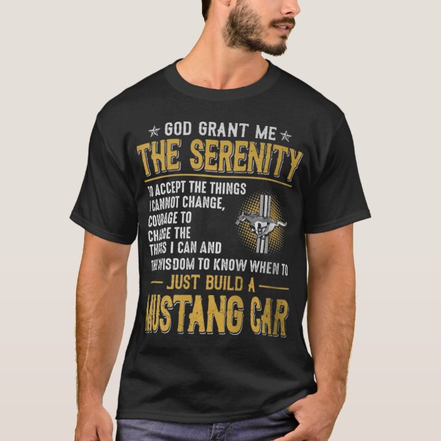 Camiseta Basta Construir Um Carro Mustang (Frente)