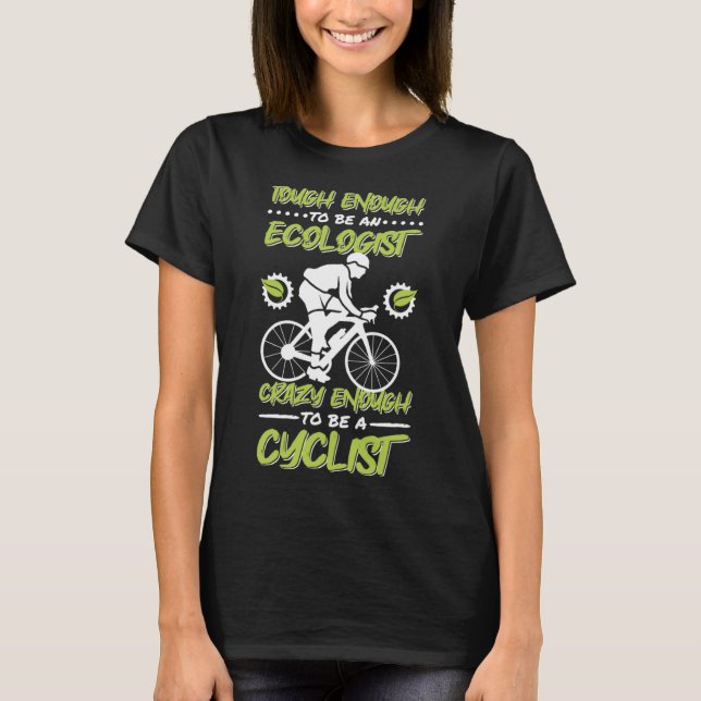 Camiseta Bastante Duro Para Ser Um Ecologista Ambiental (Frente)