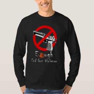 Camiseta Bastante Violência Contra Armas Sem Violência Cont