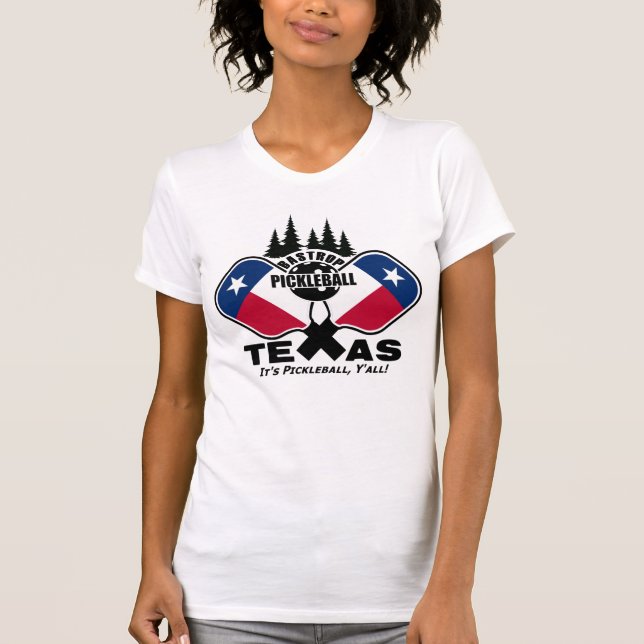 Camiseta Bastrop Pickleball, Texas (camisas escuras) T-Shir (Frente)