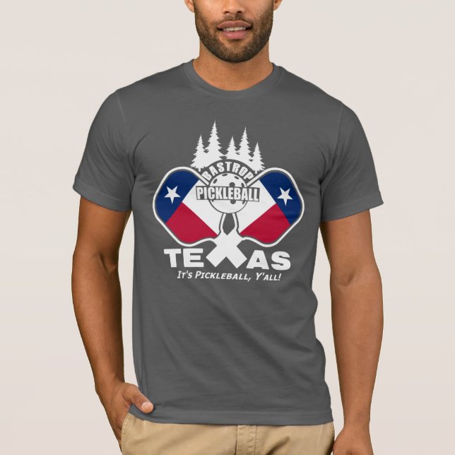 Camiseta Bastrop Pickleball, Texas (camisas escuras) T-Shir (Frente)