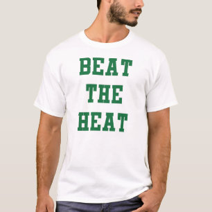 Camiseta Bata o calor deixa para ir Boston