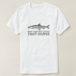 Camiseta Bata que seu pequeno cheirador de truta