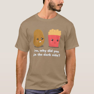 Camiseta Batata Engraçada e Batatas Fritas e o Lado Negro