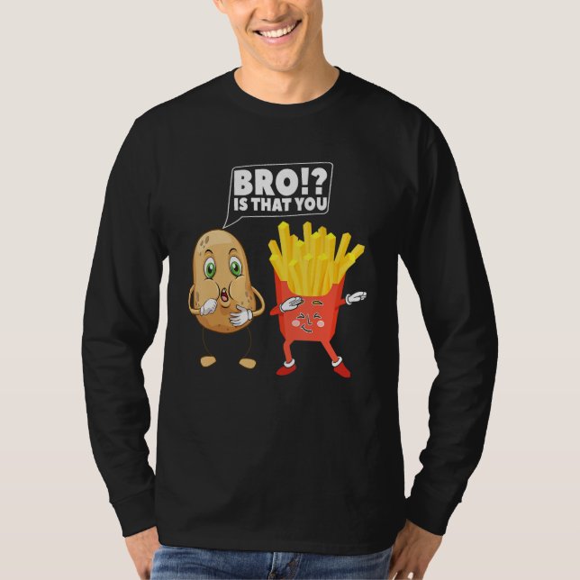 Camiseta Batata Fofa É Você, Irmão, Dabbing Batata Frita D (Frente)