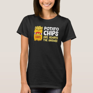 Camiseta Batatas-Batata São Sempre A Resposta De Batatas-Ba