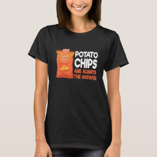 Camiseta Batatas-Batata São Sempre A Resposta De Batatas-Ba