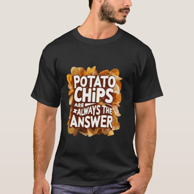 Camiseta Batatas De Batata São Sempre A Resposta Que Sofrem (Frente)