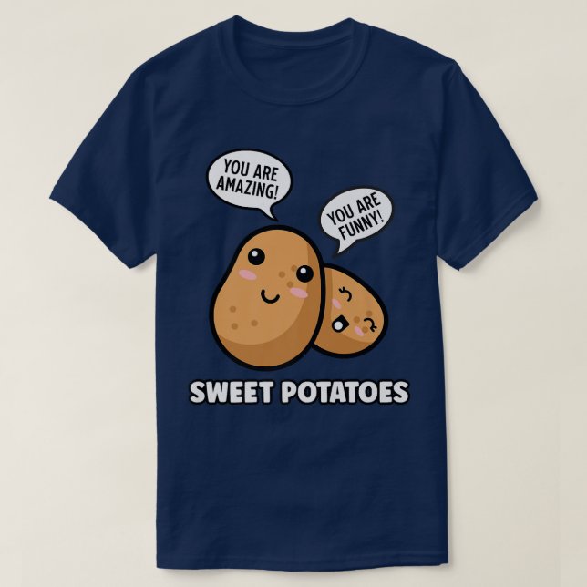 Camiseta Batatas doces Comida positiva, engraçada, legenda  (Frente do Design)