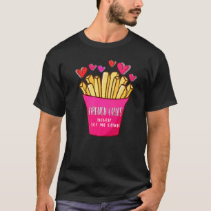 Camiseta Batatas Fritas Nunca Me Deixam na Mão Batatas Frit