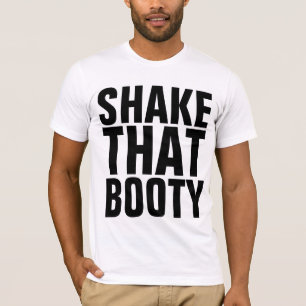 Camiseta BATER AQUELA BOOTY DANCE HIP T-Shirts
