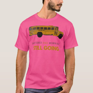 Camiseta Bateram e vestiram, mas ainda estão indo