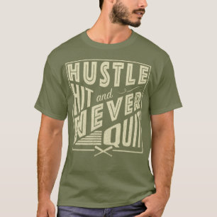 Camiseta Bateria de Hustle de Softball de Baseball e Nunca 