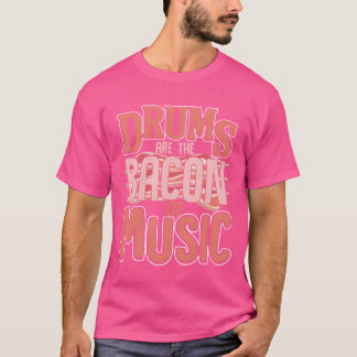 Camiseta Baterias são o bacon da música retrô