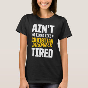 Camiseta Baterista Cristão Igreja Adoração Tocador de Bater
