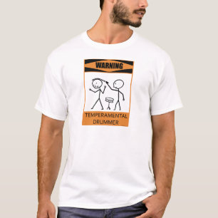 Camiseta Baterista Temperamental de advertência
