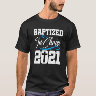 Camiseta Batismo 2021 Batizado de Cristão Adulto Católico
