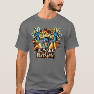 Camiseta Batman Cuidado com o Batman