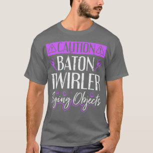 Camiseta Baton Twirling Objetos Voadores Majorette Twirler