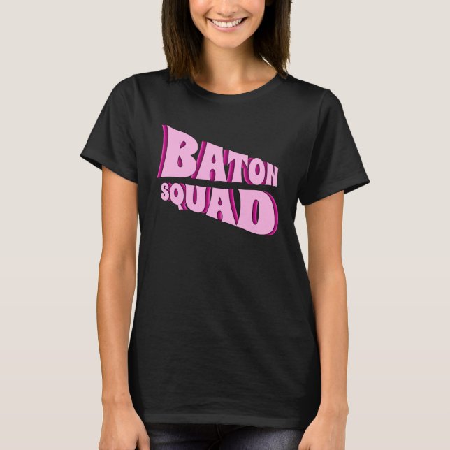Camiseta Baton Twirling Squad Majorette  1 (Frente)