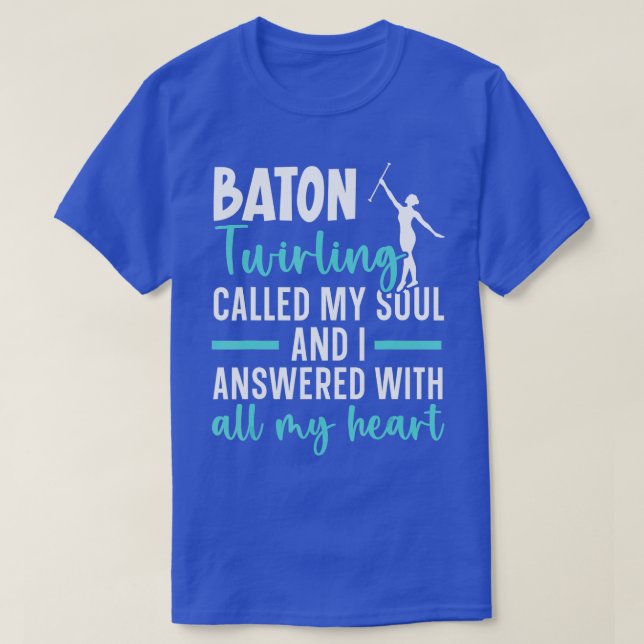 Camiseta Baton wirling Gymnastics Majorette Baton wirler (Frente do Design)
