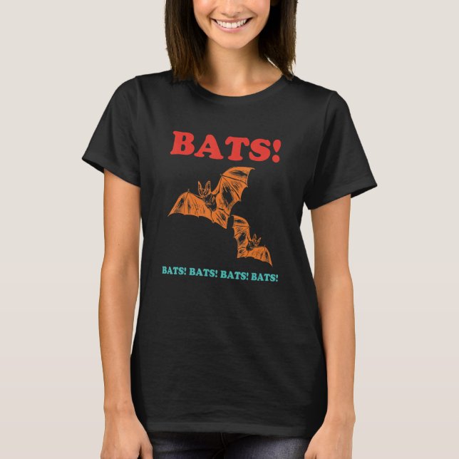 Camiseta Bats! Bats! Bats! Bats! Bats! Funny Retro Apparel (Frente)