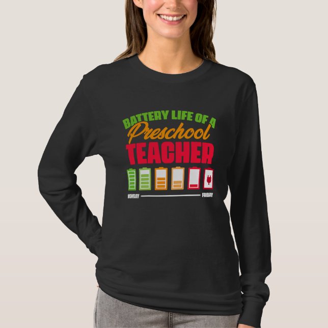 Camiseta Battery Life of a Preschool teacher  2 (Frente)