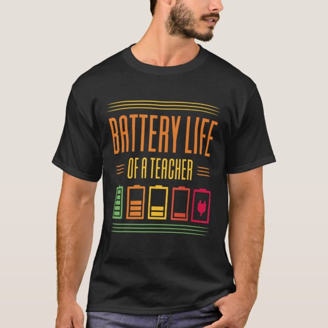 Camiseta Battery Life Of A Teacher (Frente)