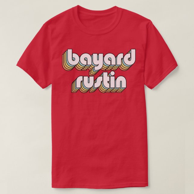 Camiseta Bayard Rustin Retro Rainbow Tipografia Estilo Desv (Frente do Design)