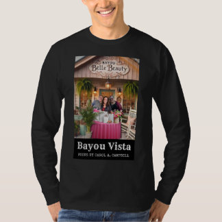 Camiseta Bayou Belle Beauty – Coleção Bayou Vista Shops