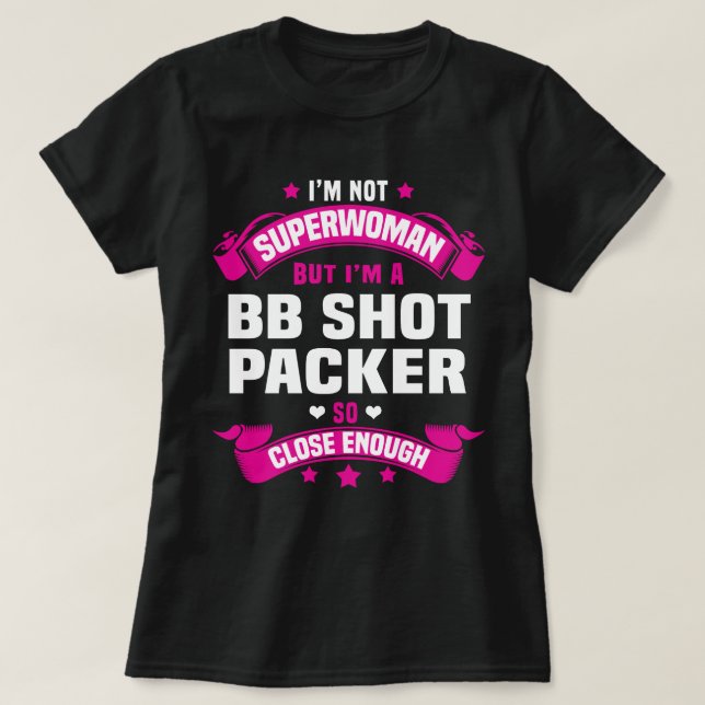 Camiseta Bb Shot Packer (Frente do Design)