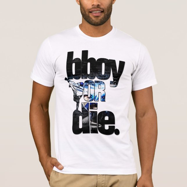 Camiseta bboy ou morra (Frente)