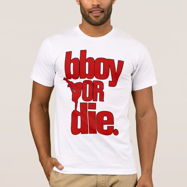 Camiseta bboy ou morre - o vermelho (Frente)