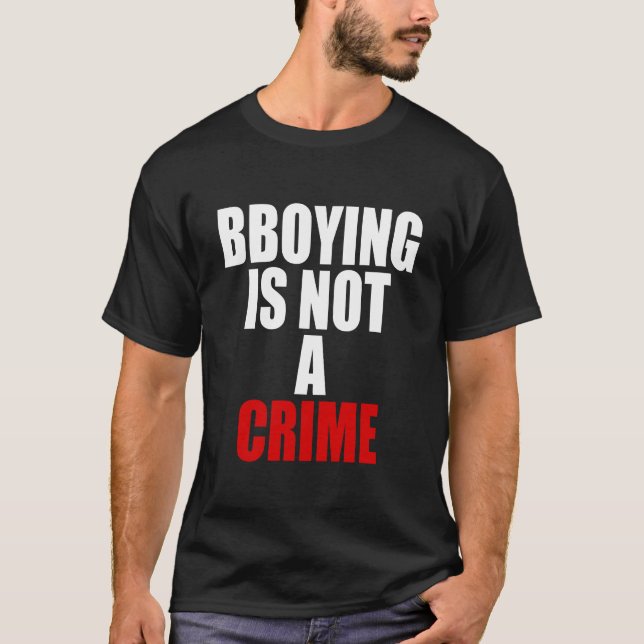 Camiseta bboying não é um crime (Frente)