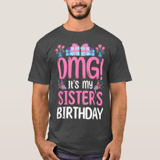 Camiseta Bday CelebrantOMG É o aniversário das minhas irmãs
