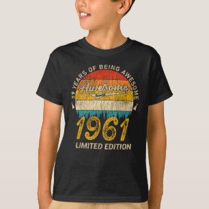 Camiseta Bday de 60 anos 1961 Impressionante desde o 60º a