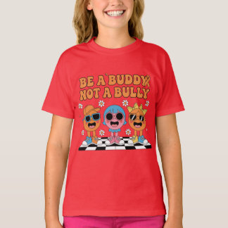 Camiseta Be a buddy