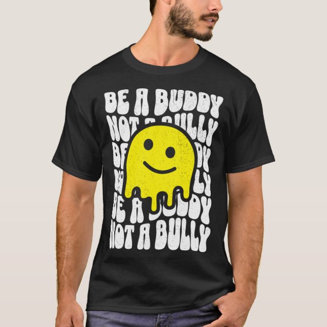 Camiseta Be A Buddy Not A Bully Groovy 70s Style Anti-Bully (Frente)