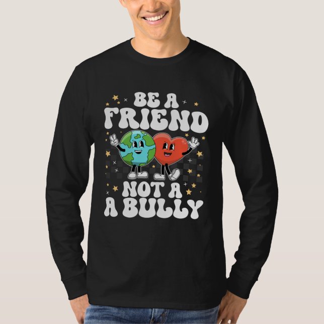 Camiseta Be A Buddy Not A Bully Positive Inspirational Kind (Frente)