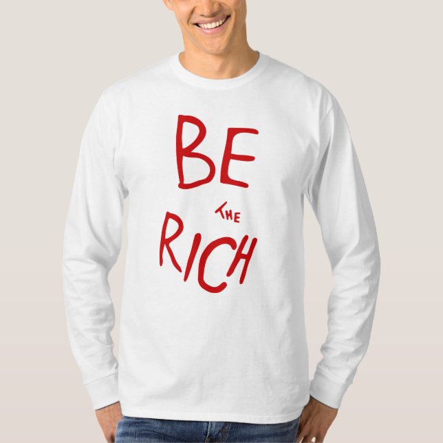 Camiseta BE A Rich AOC Vive A Mensagem Política (Frente)