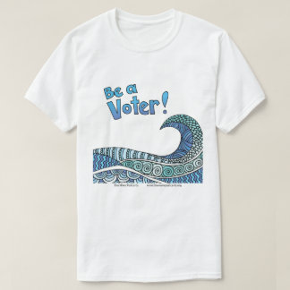 Camiseta Be a Voter t-sjort