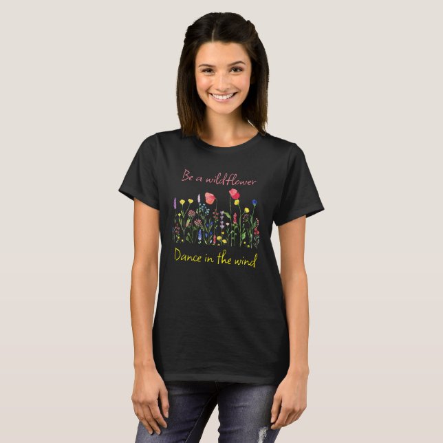 Camiseta BE A WILDFLOWER BOHO CHIC T-Shirt (Frente Completa)