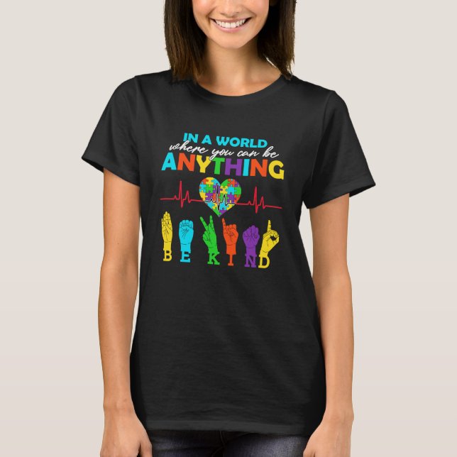 Camiseta Be Anything Be Kind Autism Awareness Puzzle Heart  (Frente)