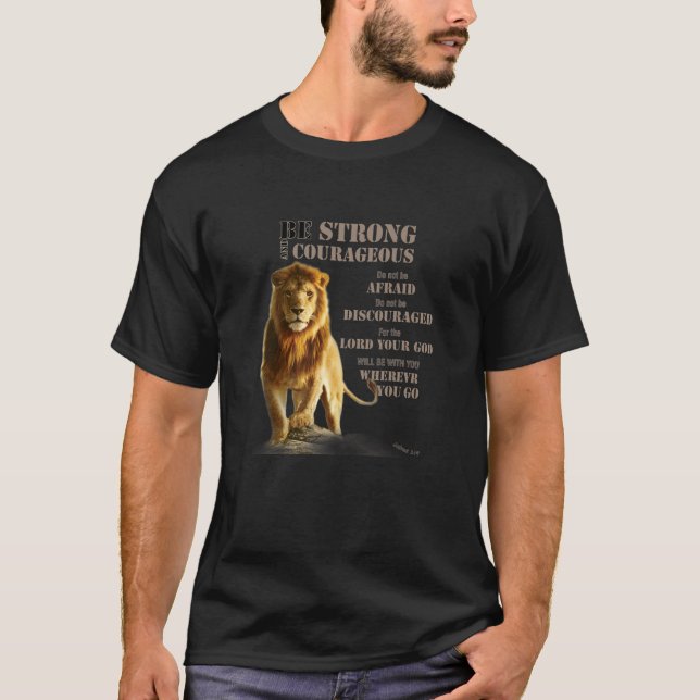 Camiseta Be Courageous Joshua 1 9 Strong Lion Judah Lord P (Frente)